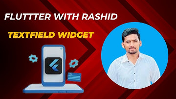Flutter TextField Widget Video
