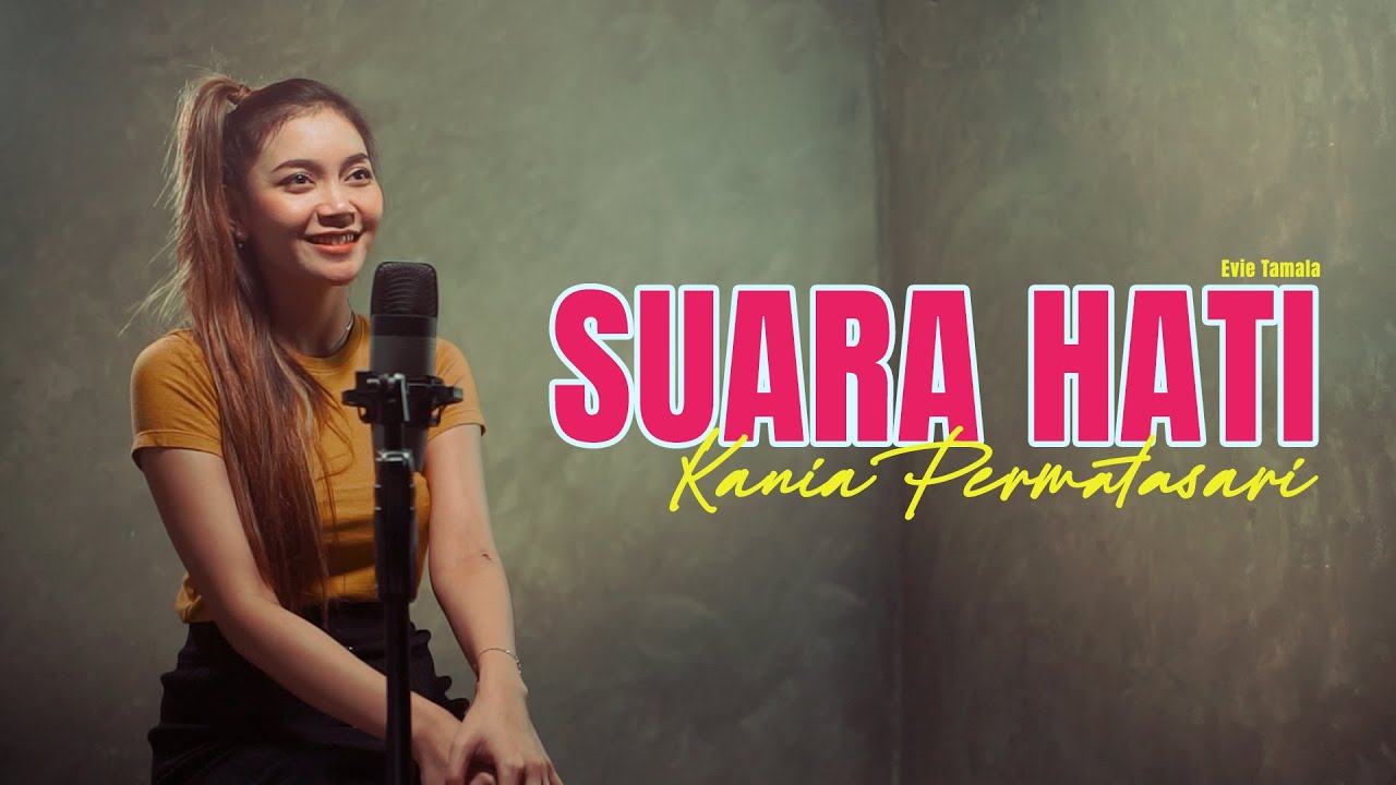 SUARA HATI (Piano Version) - Evie Tamala Cover By Kania Permatasari