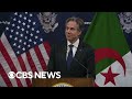 Secretary of state antony blinken discusses algeria visit  full