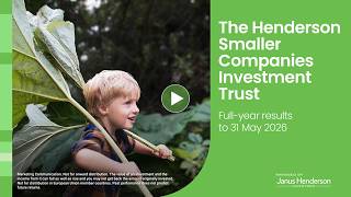 The Henderson Smaller Companies Investment Trust: full-year results 2026