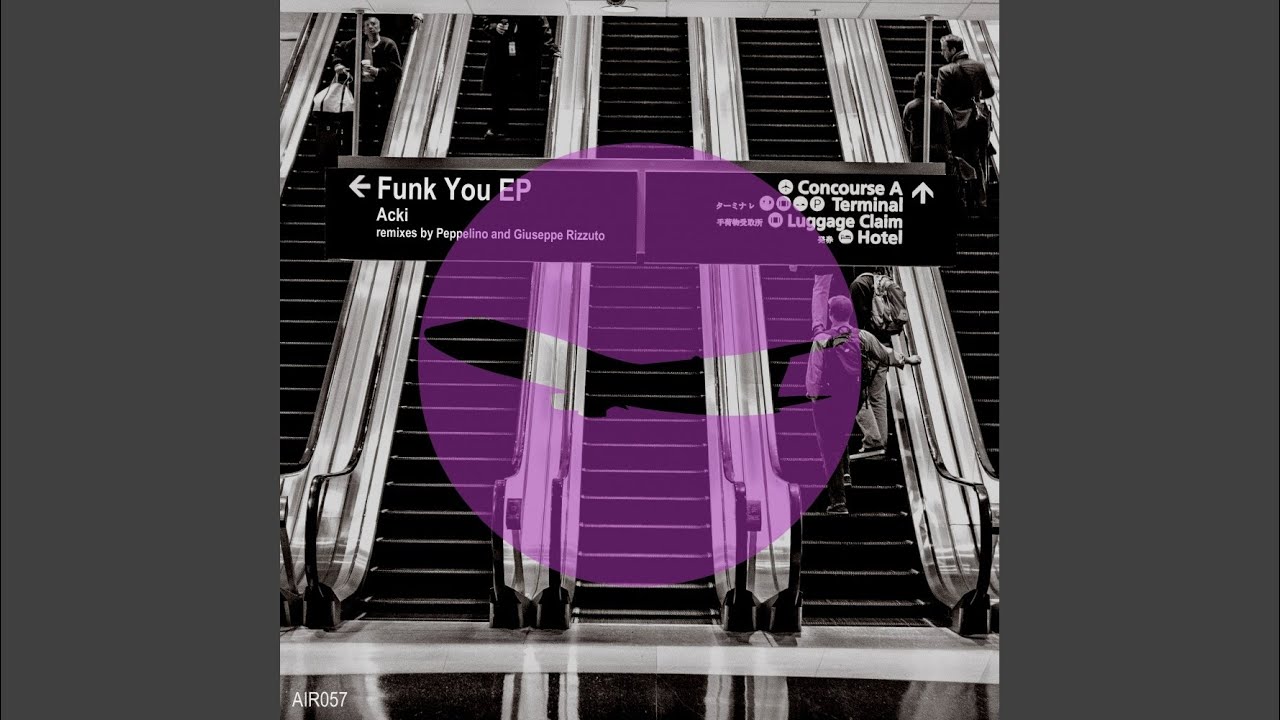 Funk You (Original Mix)