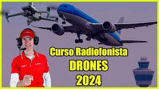 Curso Radiofonista Drones | Requisitos para volar en espacio aéreo controlado CTR
