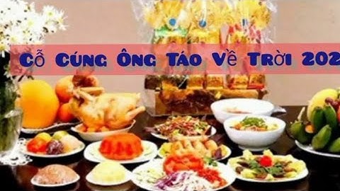 Cúng Ông Công Ông Táo Về Trời 23 tháng chạp Cỗ cúng như nào cho đúng.Tỉa Chân Nhang để Tài Lộc Đầy