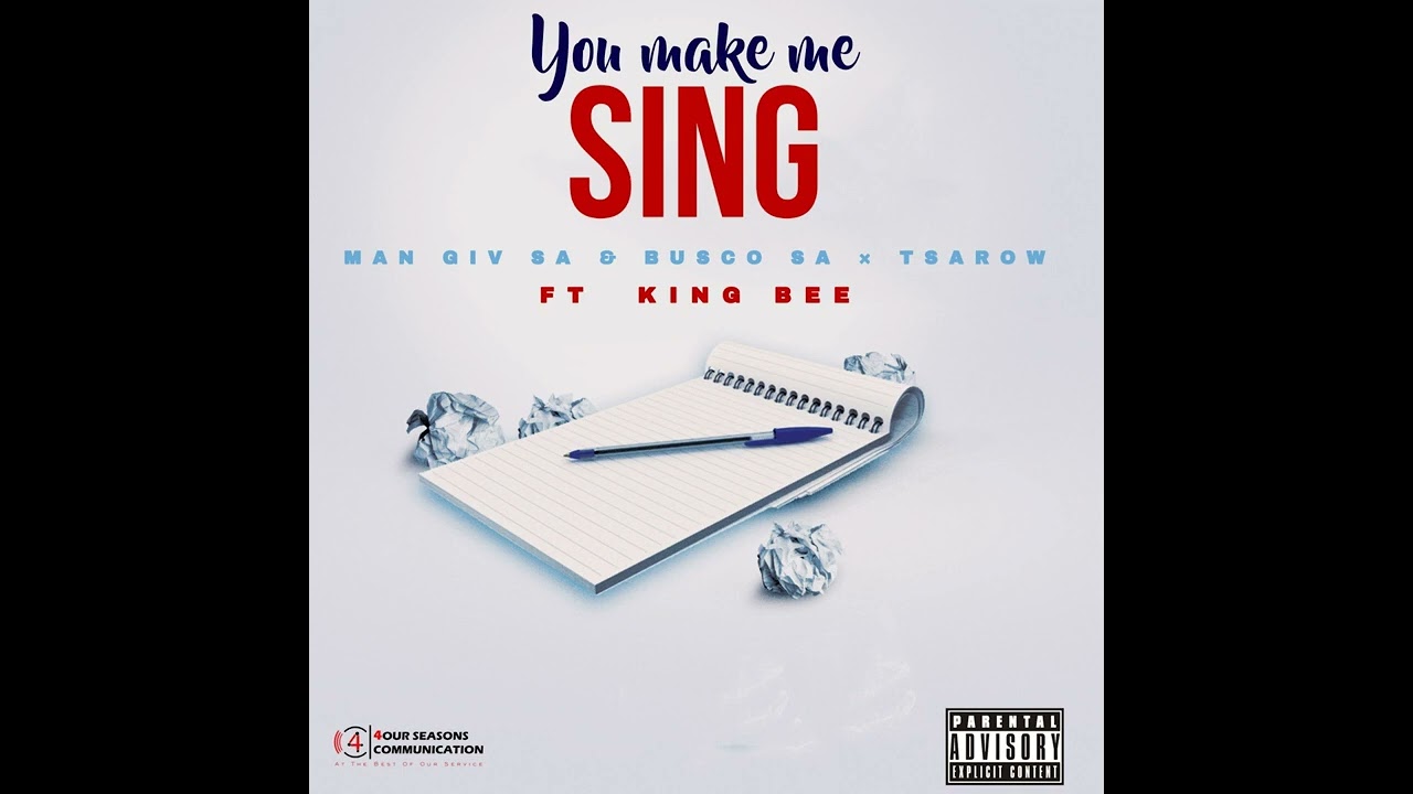 Man Giv SA - You Make Me Sing (Official Audio) ft. Busco SA, Tsarow &  King Bee