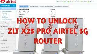 How To Unlock ZLT X25 Pro Airtel 5G Router (Permanent Unlock) screenshot 5