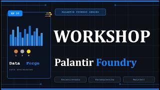 Palantir Foundry Workshop Explained: Build Apps WITHOUT Code! 🔥