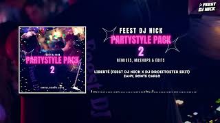 Zany, Bonte Carlo - Liberté (Feest DJ Nick X DJ Droeftoeter Edit)