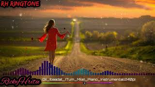 New Instrumental Ringtone | Dil Ibadat Kar Raha Hai - Soft Ringtone