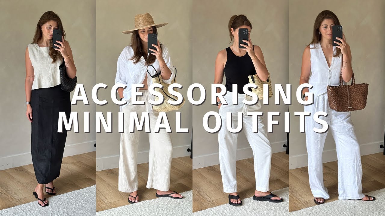 How I Accessorise My Minimal Summer Outfits - YouTube