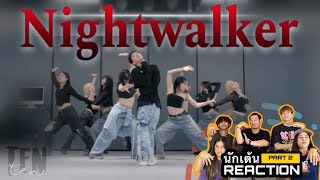 Part 2 ( Recap ) TEN 텐 'Nightwalker' Dance Practice