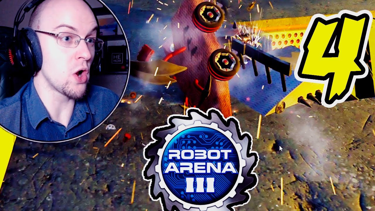 Robot Arena 3 ▣ Как я ВЫИГРАЛ турнир по Боям роботов ? ➥ 4