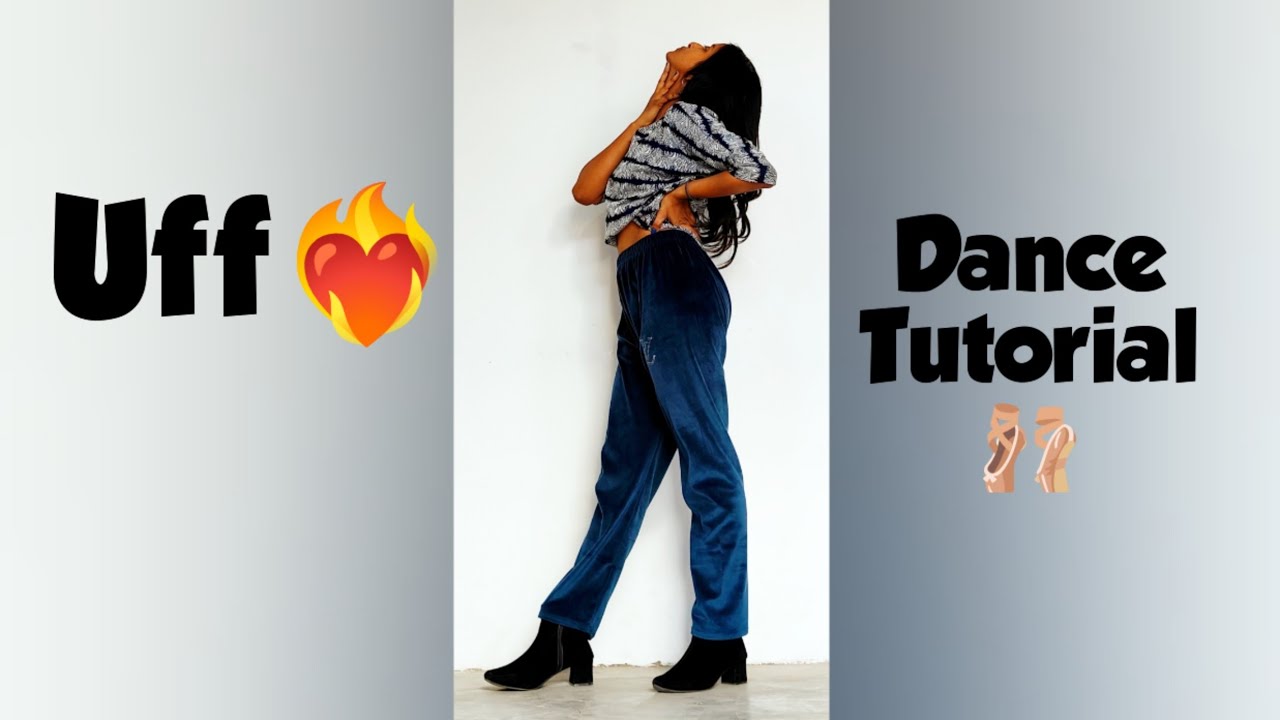 Uff / Dance Tutorial / Dance Queen Chocooo / Preet Inder