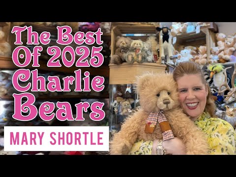 The Best of 2025 Charlie Bears - YouTube