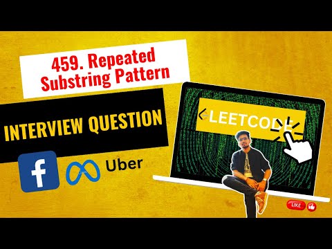LeetCode 459: Repeated Substring Pattern - C++ Solution and Explanation