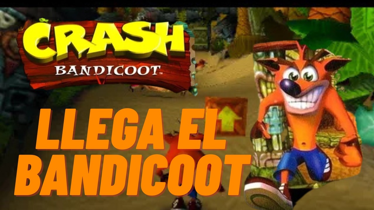 Llega el bandicoot | Crash bandicoot ps1 | la isla wumpa