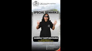 Special Remark by Sandra Tjahyakusuma, President Director of PT Multibangun Rekatama Patria