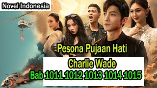 Charlie Wade Bab 1011 1012 1013 1014 1015