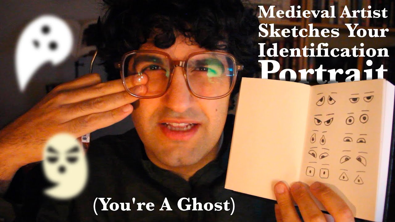 [ASMR] Medieval Artist Sketches Your Identification Portrait (You're A Ghost) (British accent)