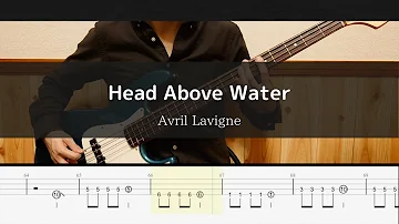 Avril Lavigne - Head Above Water - Bass Cover