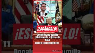 ¡MOLLESTIA EN LA NASA! TRUMP SE BURLA DEL FÍSICO DE JARED ISAACMAN #Ultimahora #shorts