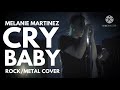 Cry baby-rock cover-one hour