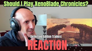 These trailers inspired me to play Xenoblade Chronicles! | Definitive Edition Trailers Reaction