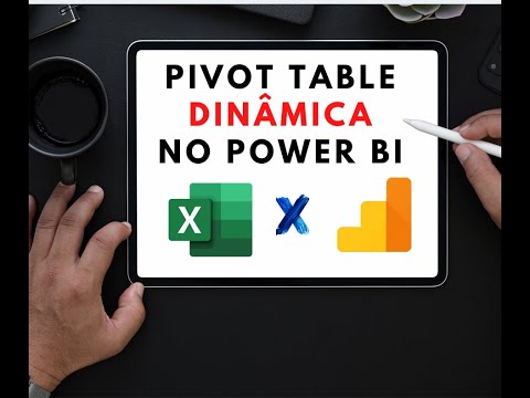 Pivot Table Dinâmica dentro do Power BI