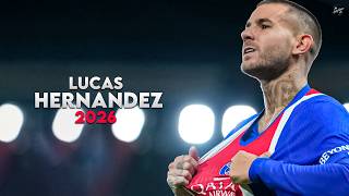 Lucas Hernández 2026 - Amazing Skills, Tackles & Goals - PSG | HD News