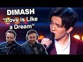 Singers Reaction/Review to "Dimash Kudaibergen - Love is Like a Dream"