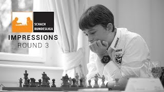 Schachbundesliga Round 3 Impressions