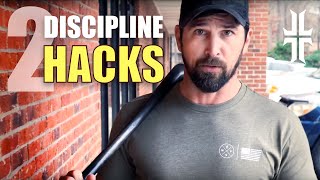 2 Discipline Hacks that changed my life