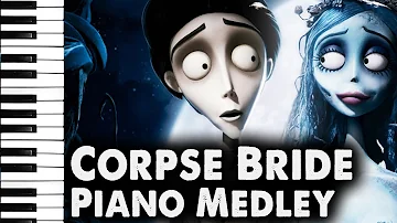 Corpse Bride: Piano Duet, Victor's Piano Solo ~Medley~