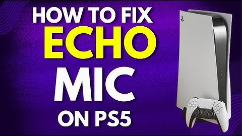 Hoe je een echo-microfoon op de PS5 repareert | Echo op de PS5 stoppen