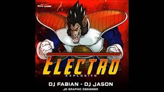 🤑 Electro Explosivo Dj Fabian Dj Jason 🤑