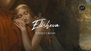 'Elisheva' | Efisio Cross 「NEOCLASSICAL MUSIC」