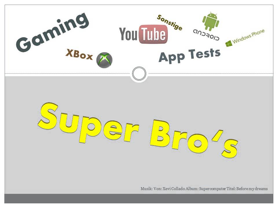 Super Bro's Intro - YouTube