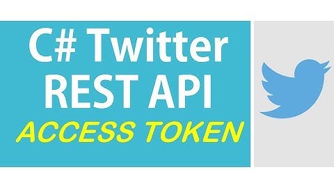 Twitter REST API | User Permission and Access Token