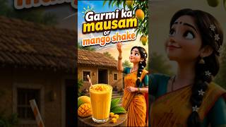 Garmi Ka Mausam or Mango Shake#cooking #ai #youtubeshorts