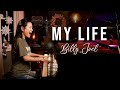 My life billy joel cover by sangah noona