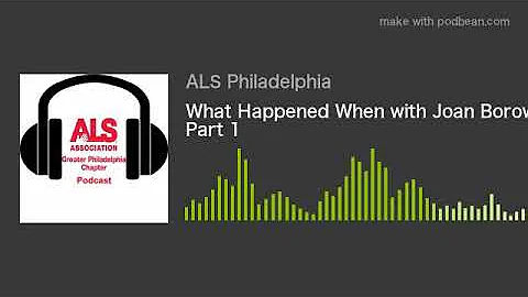 What Happened When with Joan Borowsky Part 1