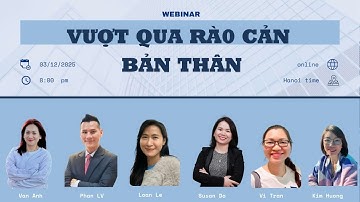 Vượt qua rào cản bản thân – hành trình bứt phá từ bên trong