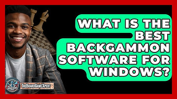 What Is The Best Backgammon Software For Windows? - The Board Game Xpert