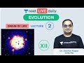 Evolution - Lecture 2 | Origin of Life | Unacademy NEET | LIVE DAILY | NEET Biology | Sachin Sir