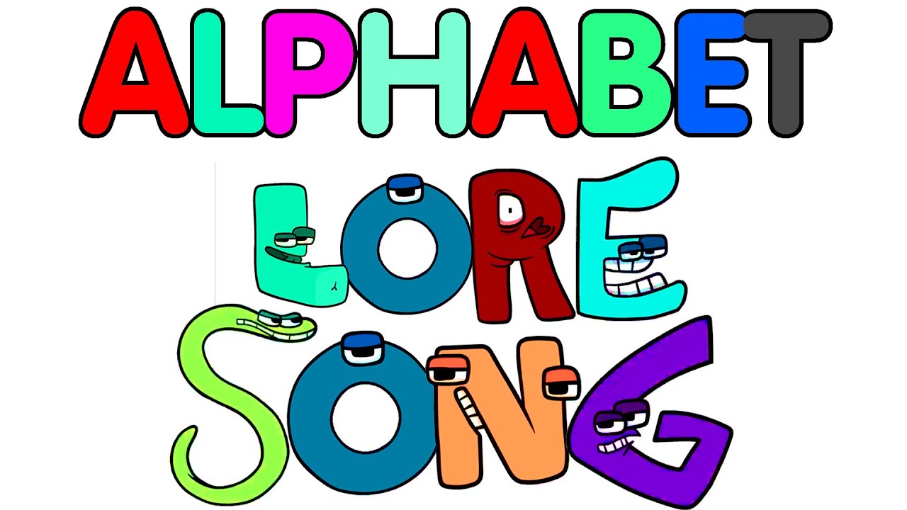 Alphabet Lore SONG (a-z) 