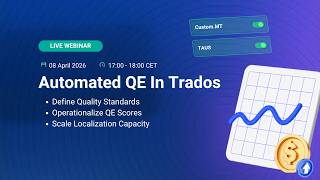Automated Quality Estimation (QE) in Trados