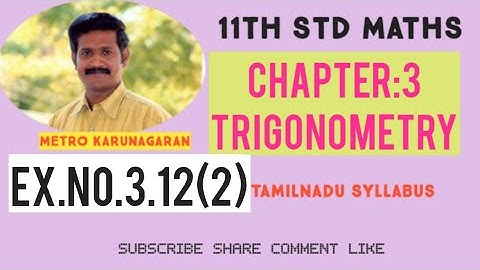 11th Std Maths Ex.3.12(2) cos28° +sin28° =k³ then cos17° is equal to