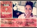 Naturally Michy | Fall/Winter ABC Protective Style Introduction