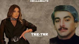 Tez Tez - Röya ( Məşədibaba Mix )