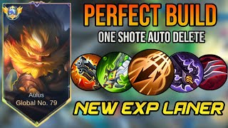 NEW AULUS ONE SHOTE BUILD - BEST BUILD AND EMBLEM AULUS EXP LANE 2024 - TOP 1 GLOBAL AULUS EXP LANE