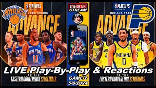 Indiana Pacers VS New York Knicks Live NBA 🏀 LIVE 🟢 Live Stream Eastern Conference Semifinals